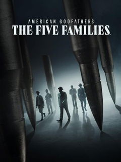 American Godfathers: The Five Families (2024&#8209;&nbsp;)