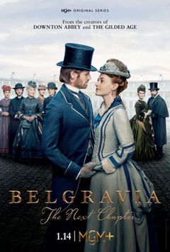 Belgravia: The Next Chapter (2024–&nbsp;)