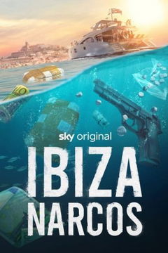 Ibiza Narcos (2024)