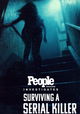 People Magazine Investigates: Surviving a Serial Killer