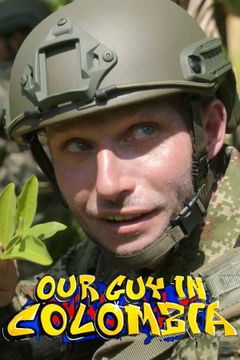 Our Guy in Colombia (2023‑ )