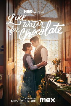 Como agua para chocolate (2024&#8209;&nbsp;)