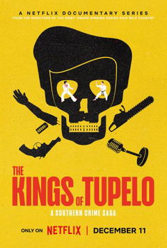The Kings of Tupelo: A Southern Crime Saga (2024)