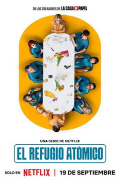 El refugio atómico (2025‑ )