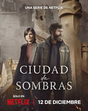 Ciudad de sombras (2025– )