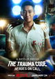 The Trauma Code: Heroes on Call