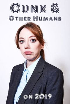 Cunk & Other Humans on 2019 (2019)