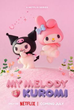 My Melody & Kuromi (2025)