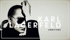 Lagerfeld : Ambitions (2024)