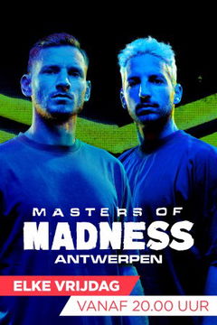 Masters Of Madness Antwerpen (2025)