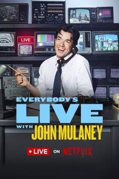 Everybody's Live with John Mulaney (2025‑ )