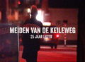 Meiden van de Keileweg, 25 jaar later