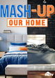 Mash-Up Our Home