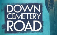 Down Cemetery Road (2025‑ )