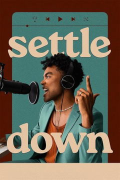 Settle Down (2025&#8209;&nbsp;)