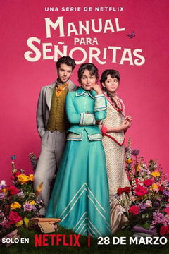 Manual para señoritas (2025)