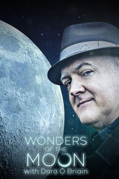 Wonders of the Moon with Dara Ó Briain (2023&#8209;&nbsp;)