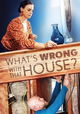 What's Wrong with That House?