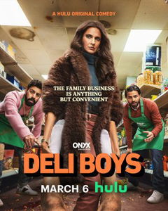 Deli Boys (2025&#8209;&nbsp;)