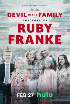 Devil in the Family: The Fall of Ruby Franke (2025)