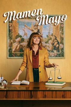 Mamen Mayo (2024‑ )