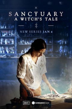 Sanctuary: A Witch's Tale (2024&#8209;&nbsp;)