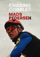 Chasing Cobbles: Mads Pedersen