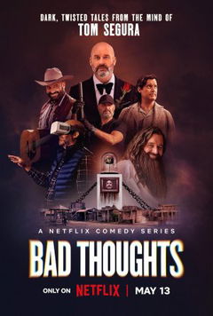 Bad Thoughts (2025‑ )