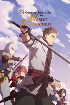 From Old Country Bumpkin to Master Swordsman (2025)