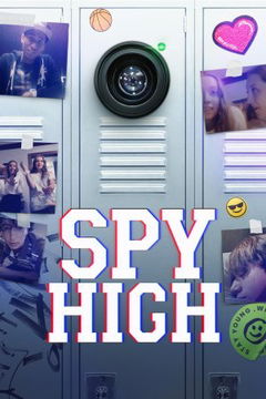 Spy High (2025)
