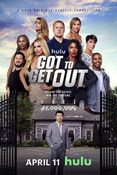 Got to Get Out (2025&#8209;&nbsp;)