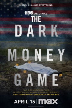 The Dark Money Game (2025)