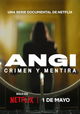 Angi: Crimen y mentira