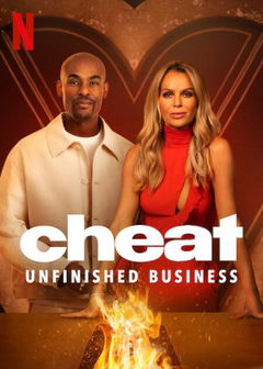 Cheat: Unfinished Business (2025‑ )