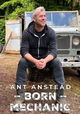 Ant Anstead: Born Mechanic