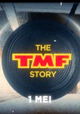 The TMF Story