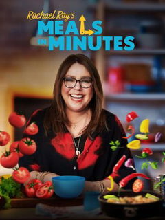 Rachael Ray's Meals in Minutes (2024‑ )