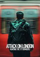 Attack on London: Hunting The 7/7 Bombers
