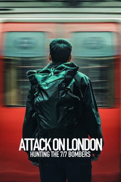 Attack on London: Hunting The 7/7 Bombers (2025)