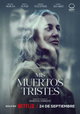 Mis muertos tristes