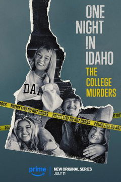 One Night in Idaho: The College Murders (2025)
