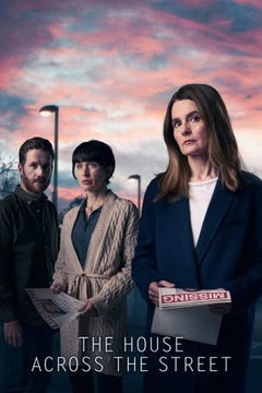 The House Across the Street (2022‑ )