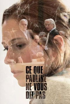 Ce que Pauline ne vous dit pas (2022)