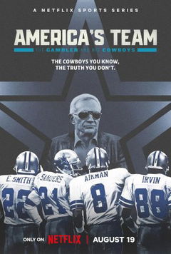America's Team: The Gambler and His Cowboys (2025)