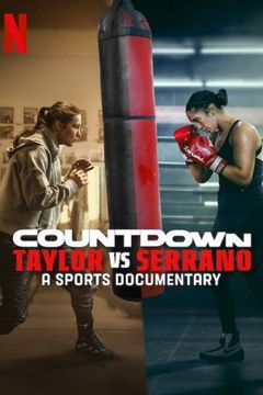 Countdown: Taylor vs. Serrano (2025‑ )