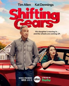 Shifting Gears (2025&#8209;&nbsp;)