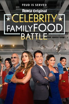 Celebrity Family Food Battle (2024– )