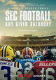 SEC Football: Any Given Saturday