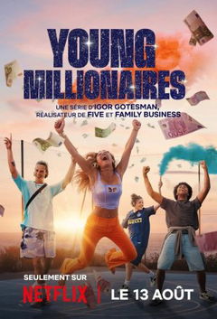 Young Millionaires (2025&#8209;&nbsp;)
