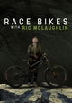 Race Bikes with Ric McLaughlin